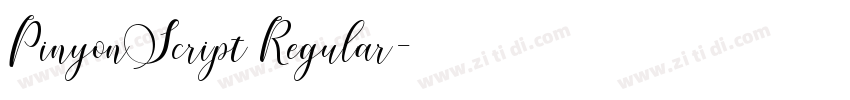 PinyonScript Regular字体转换 PinyonScript Regular字体转换
